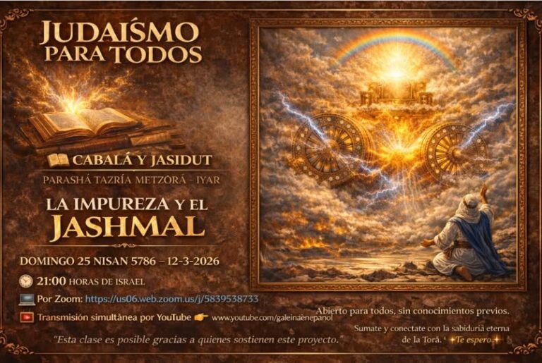 JUDAÍSMO PARA TODOS TAZRÍA METZORÁ – IYAR